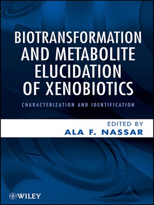 Biotransformation And Metabolite Elucidation Of